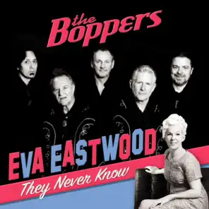 The Boppers & Eva Eastwood