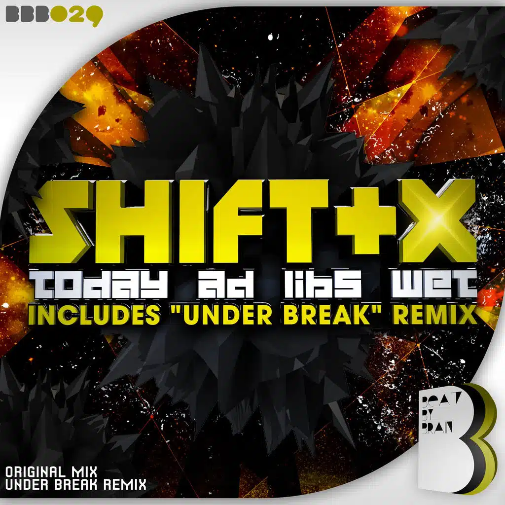 Shift+X, Under Break