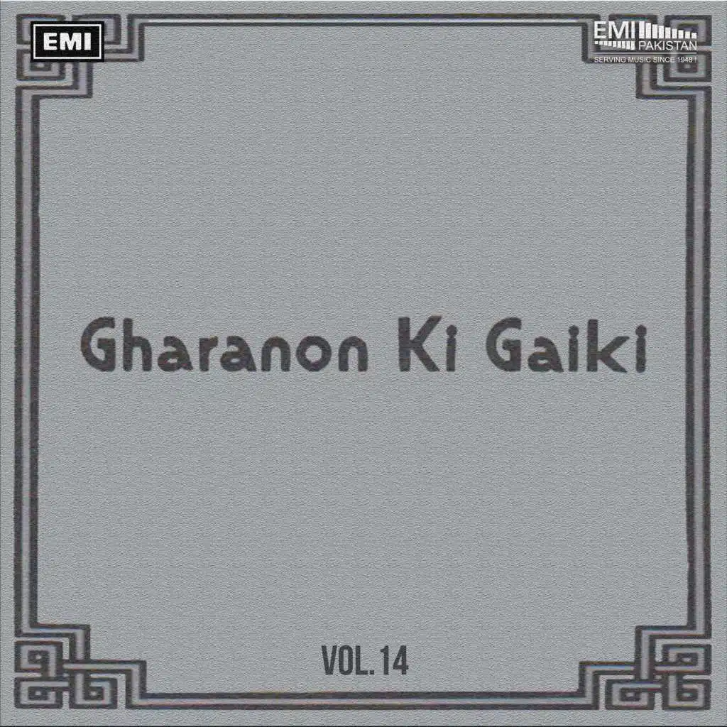 Gharanon Ki Gaiki, Vol. 14