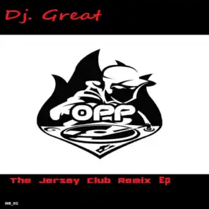 Dj Great's The Jersey Club Remix EP
