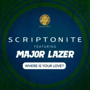 Where Is Your Love? (feat. Major Lazer)