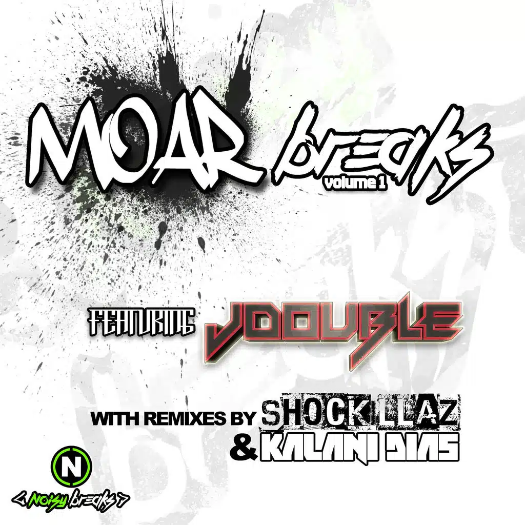 Moar Breaks, Vol. 1 (Shockillaz Remix)