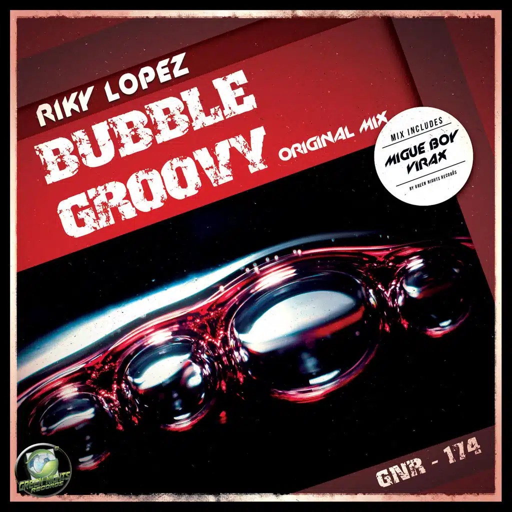 Bubble Groovy (Migue Boy Remix)