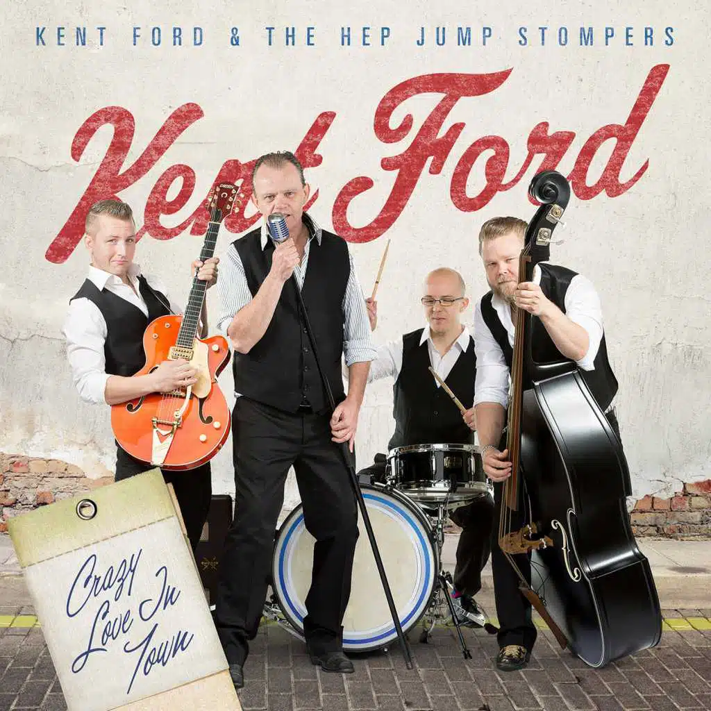 Kent Ford And The Hep Jump Stompers