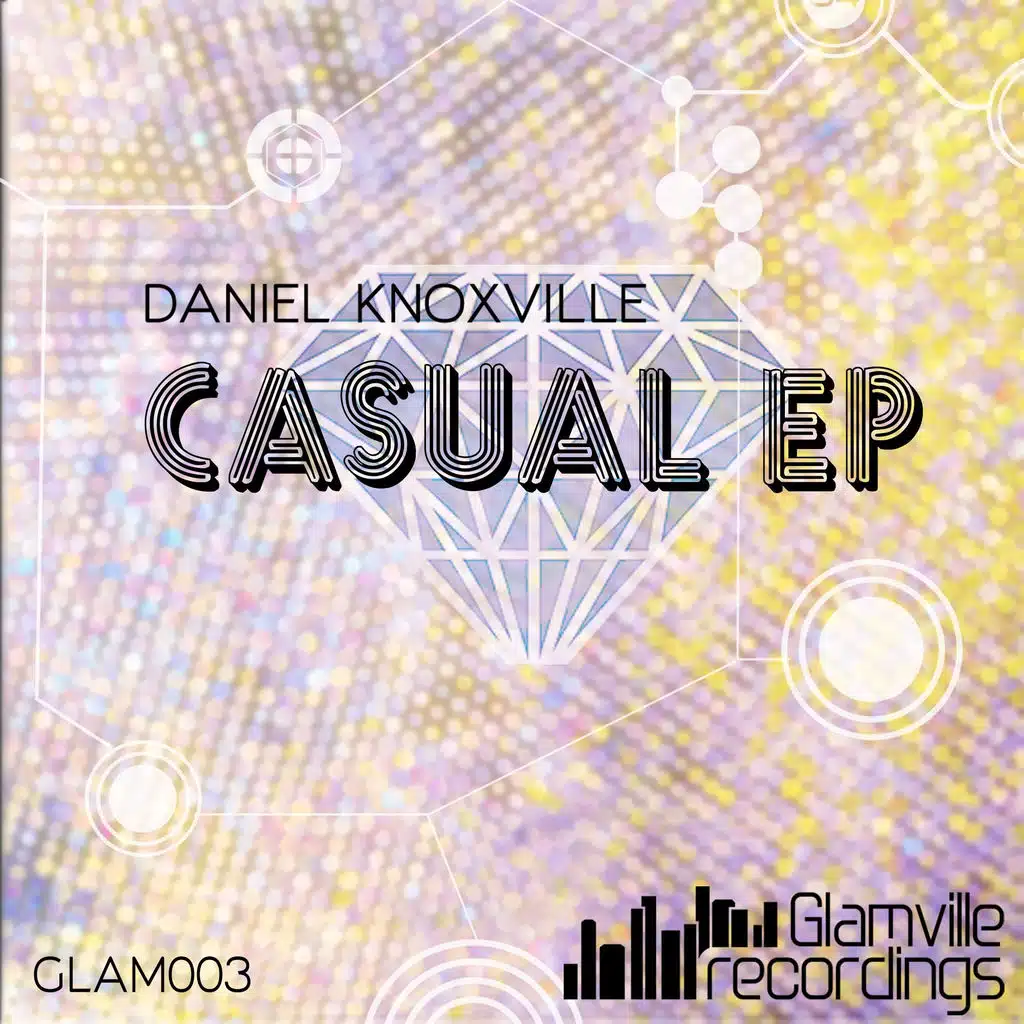 Casual EP (Glam House Mix)