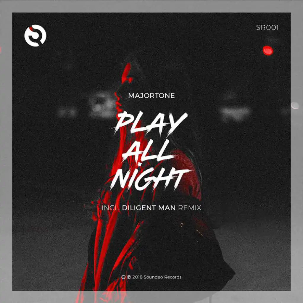 Play All Night (Diligent Man Extended Mix)