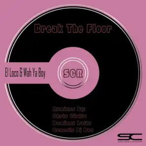 Break The Floor Remixes (Chris  Giatta Tech Remix)