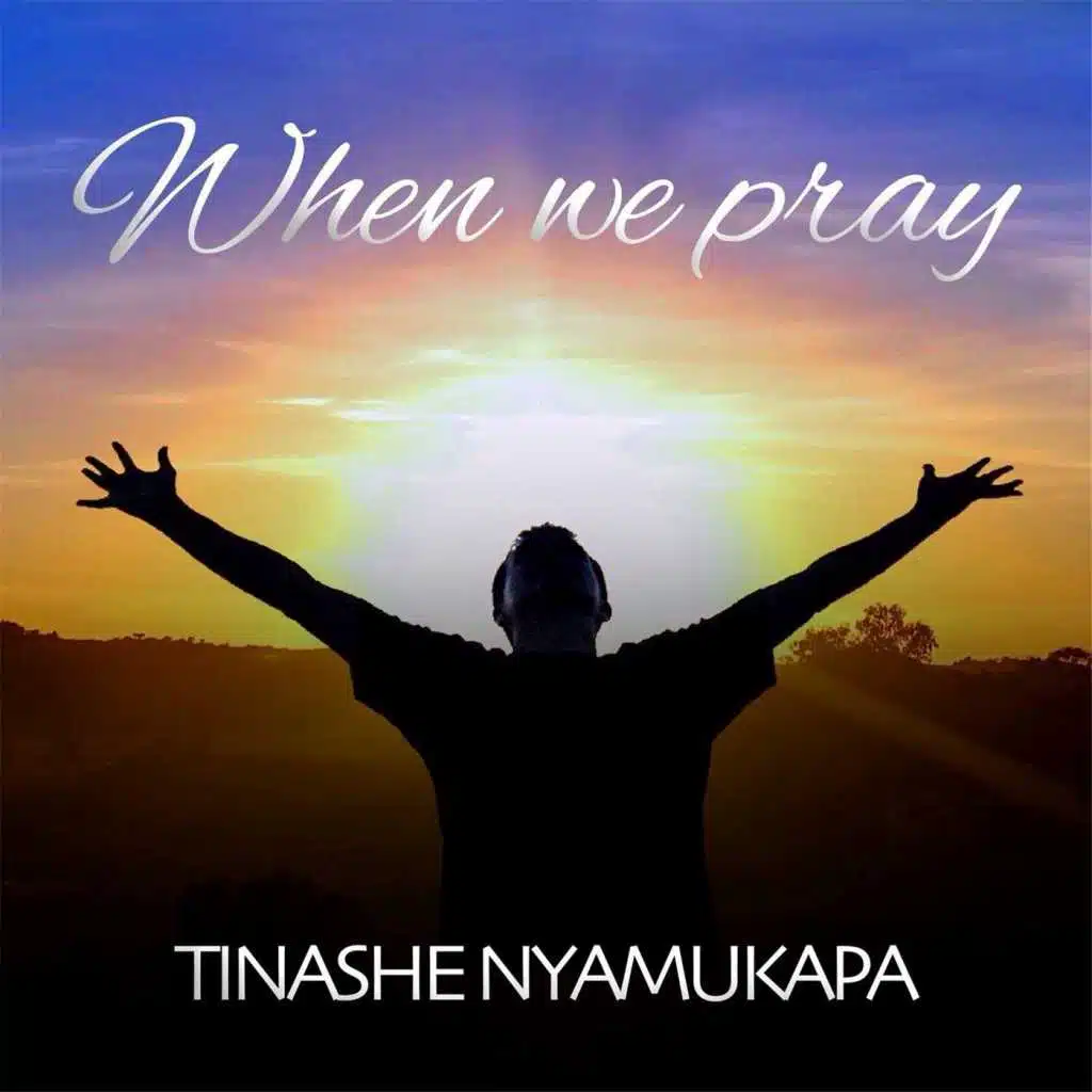 When We Pray