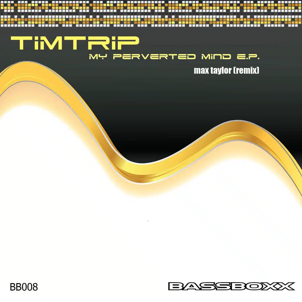 My Perverted Mind (Max Taylor Remix)