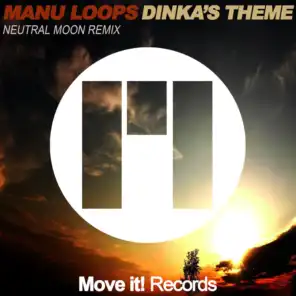 Dinka's Theme (Neutral Moon Remix)