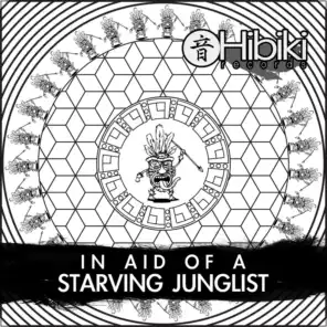 In Aid Of A Starving Junglist