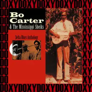 Bo Carter & the Mississippi Sheiks, Delta Blues Anthology (Hd Remastered, Restored Edition, Doxy Collection)