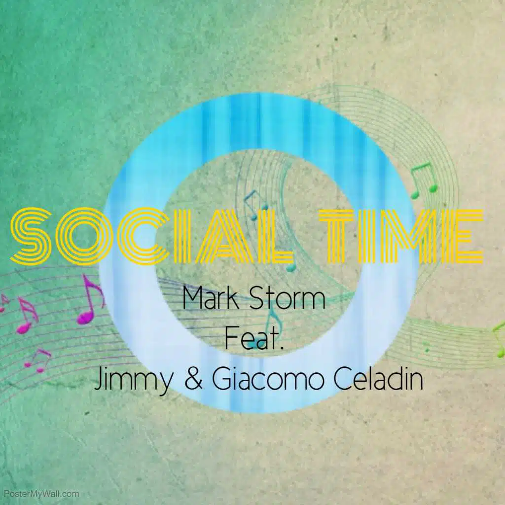 Social Time (feat. Jimmy & Giacomo Celadin)