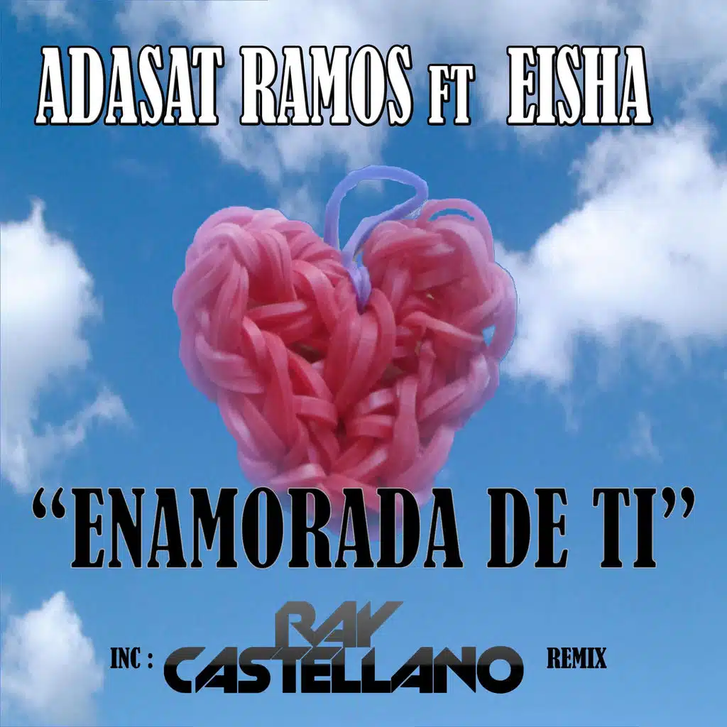 Enamorada De Ti (Ray Castellano Remix)