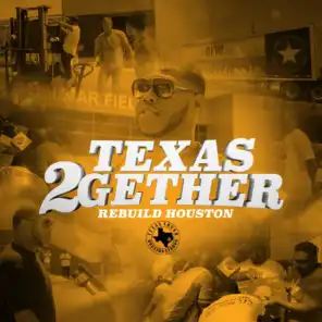 Texas 2Gether (feat. Paul Wall, Slim Thug, Lil' Keke, GT Garza, Lil' Flip, Mike D, Big Baby Flava, Nessacary, Yella Beezy, Trap Boy Freddy, DSR Tuck, Flexinfab, Dorrough, Lil Ronnie & Goldie The Gasman)