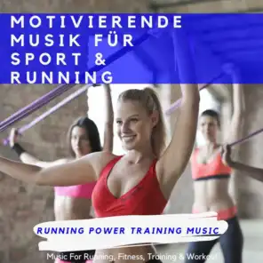 My Friend Is a Rockstar (Music for Runing, Fitness, Training & Workout)