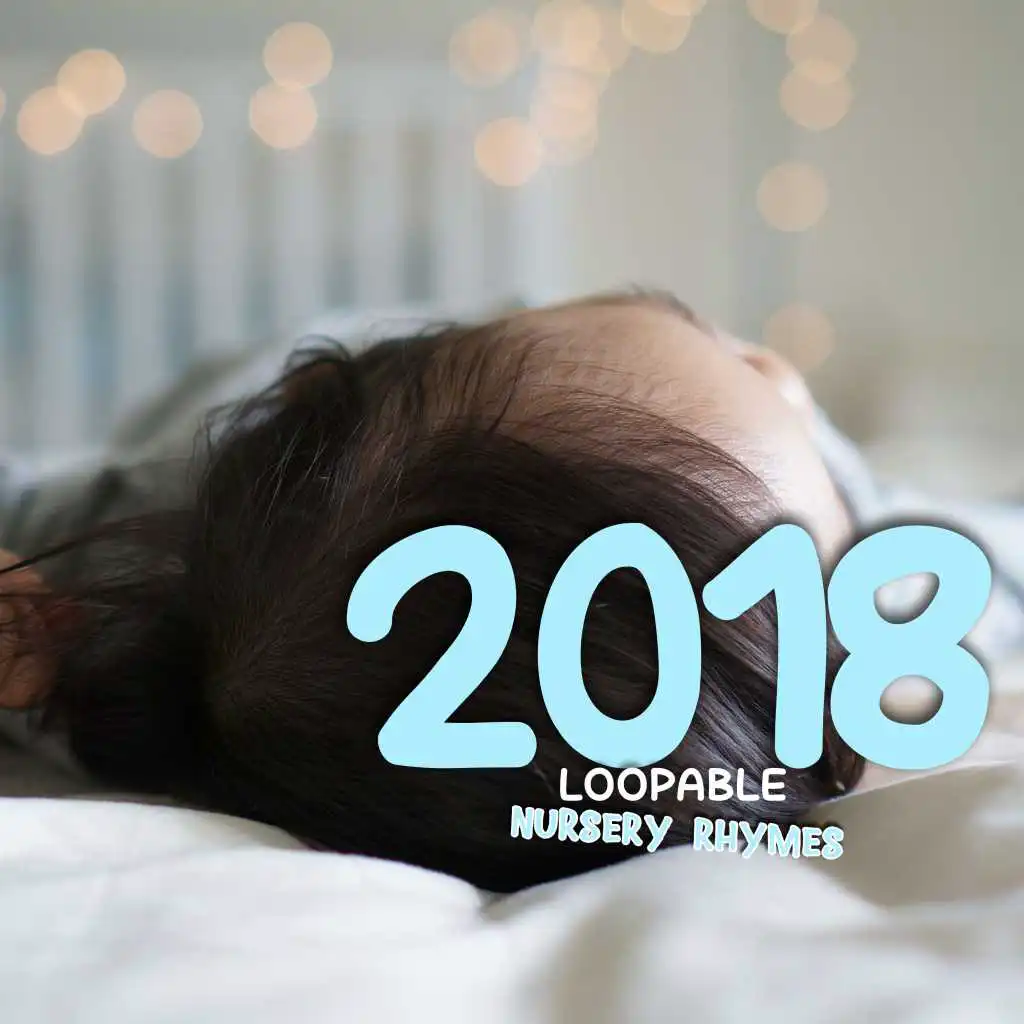 2018 Canciones Infantiles Repetibles para Niños Preescolares