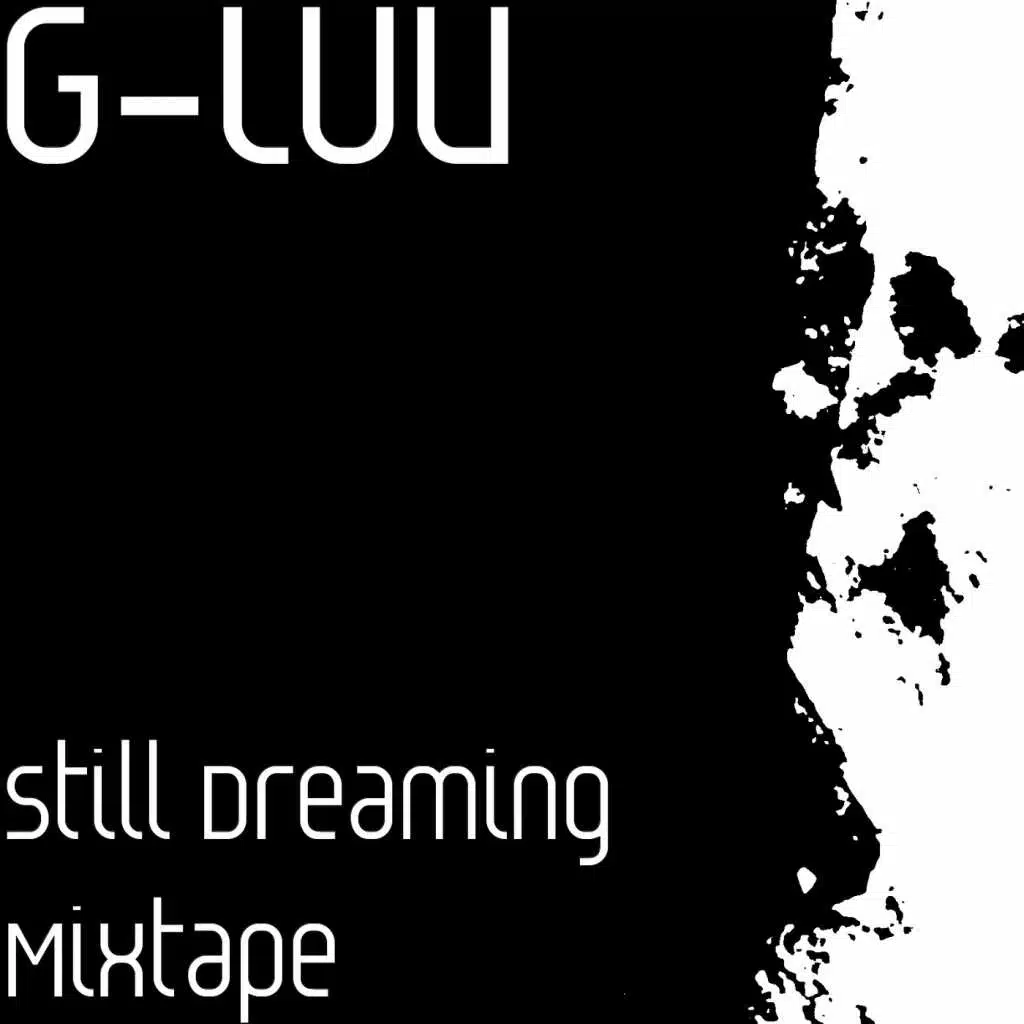 Still Dreaming Mixtape