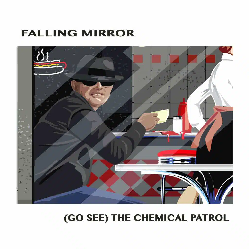 (Go See) The Chemical Patrol [feat. Nielen Mirror & Allan Faull]