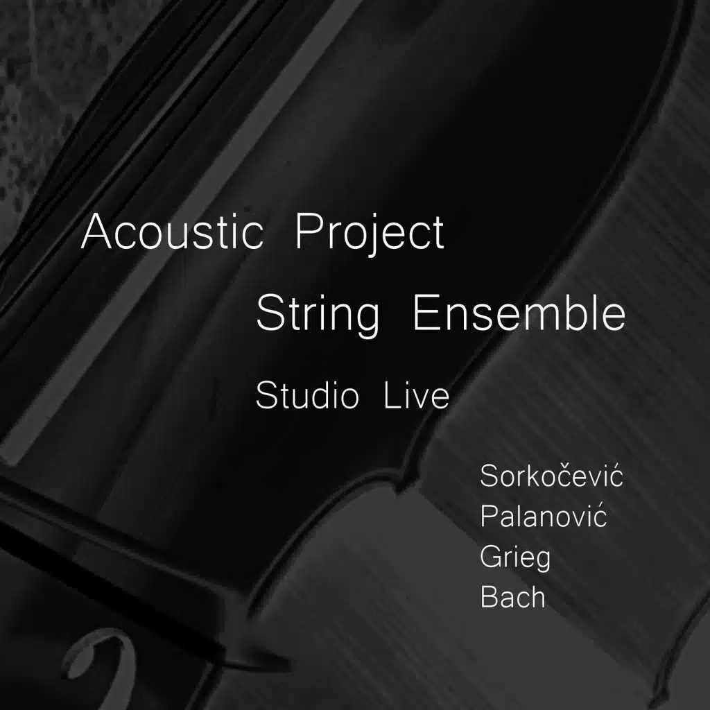Acoustic Project String Ensemble: Studio Live I (feat. Marco Graziani & Katarina Kutnar)