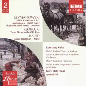 Violin Concerto No. 1 Op. 35 (cadenza by Pawel Kochanski) (1995 Remastered Version)