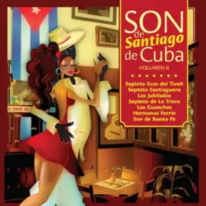 Son de Santiago de Cuba, Vol. 2 (Remasterizado)