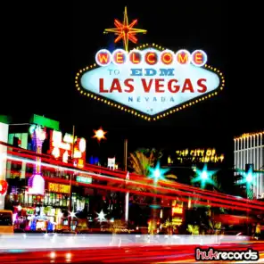 Edm Las Vegas (DJ Charlie Garcia Remix)
