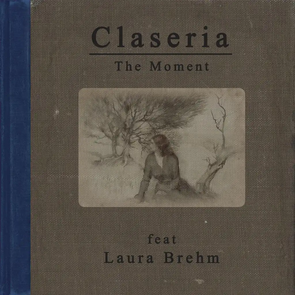 The Moment (feat. Laura Brehm)