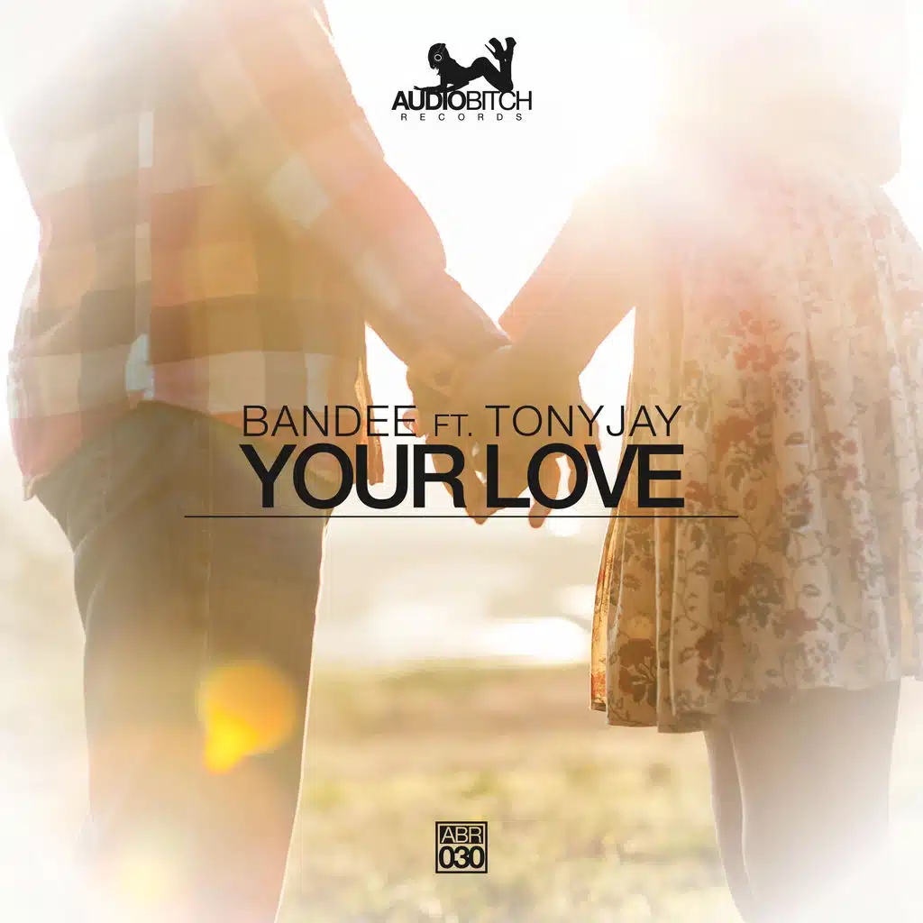 Your Love (feat. TonyJay) (Extended Mix)