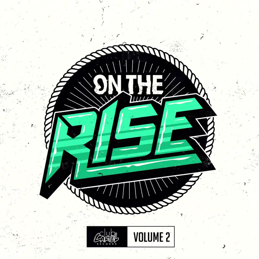 On The Rise, Vol. 2