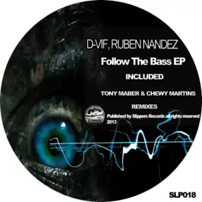 Follow The Bass (Tony Maber Remix)