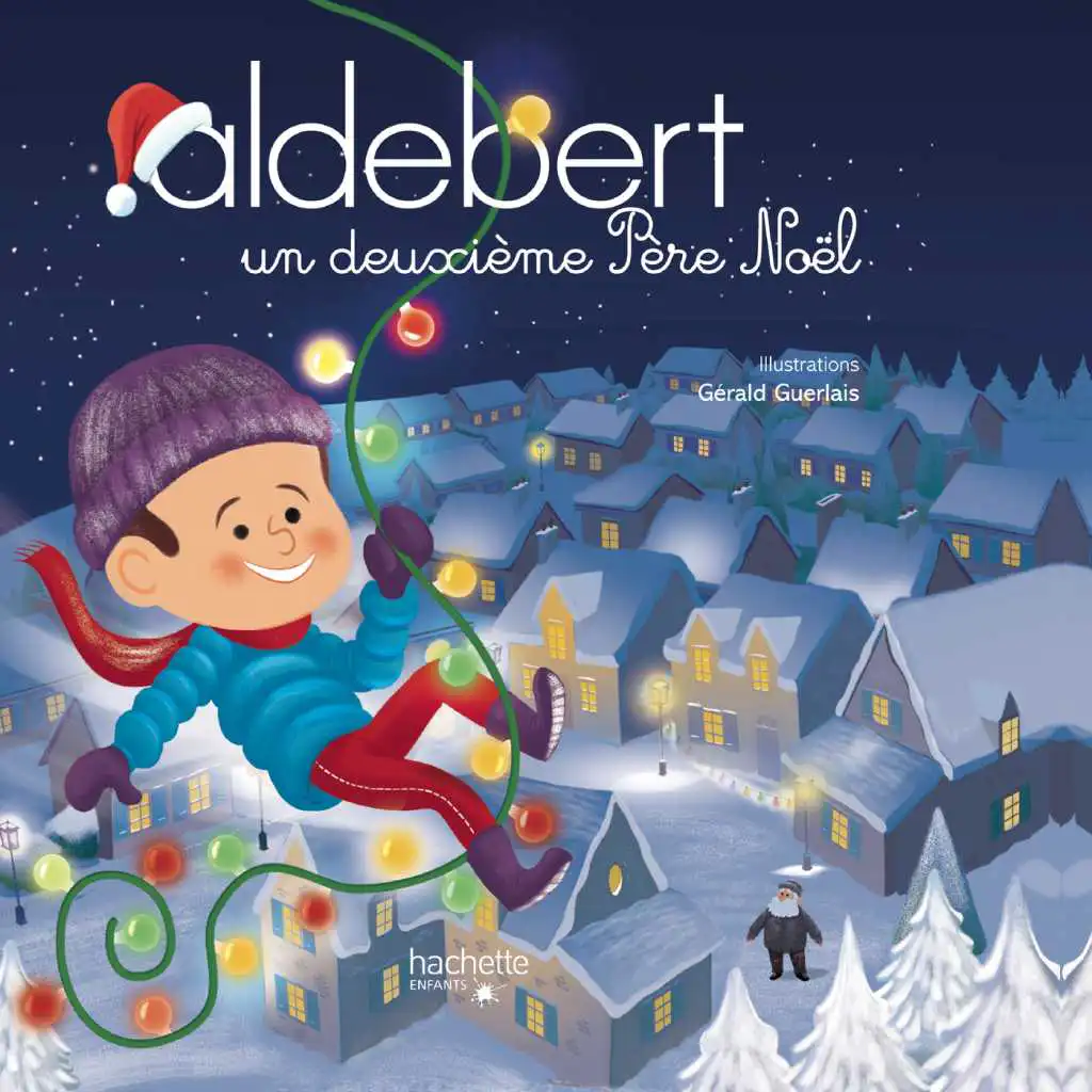 Aldebert raconte : Un deuxième Père Noël, Pt. 1