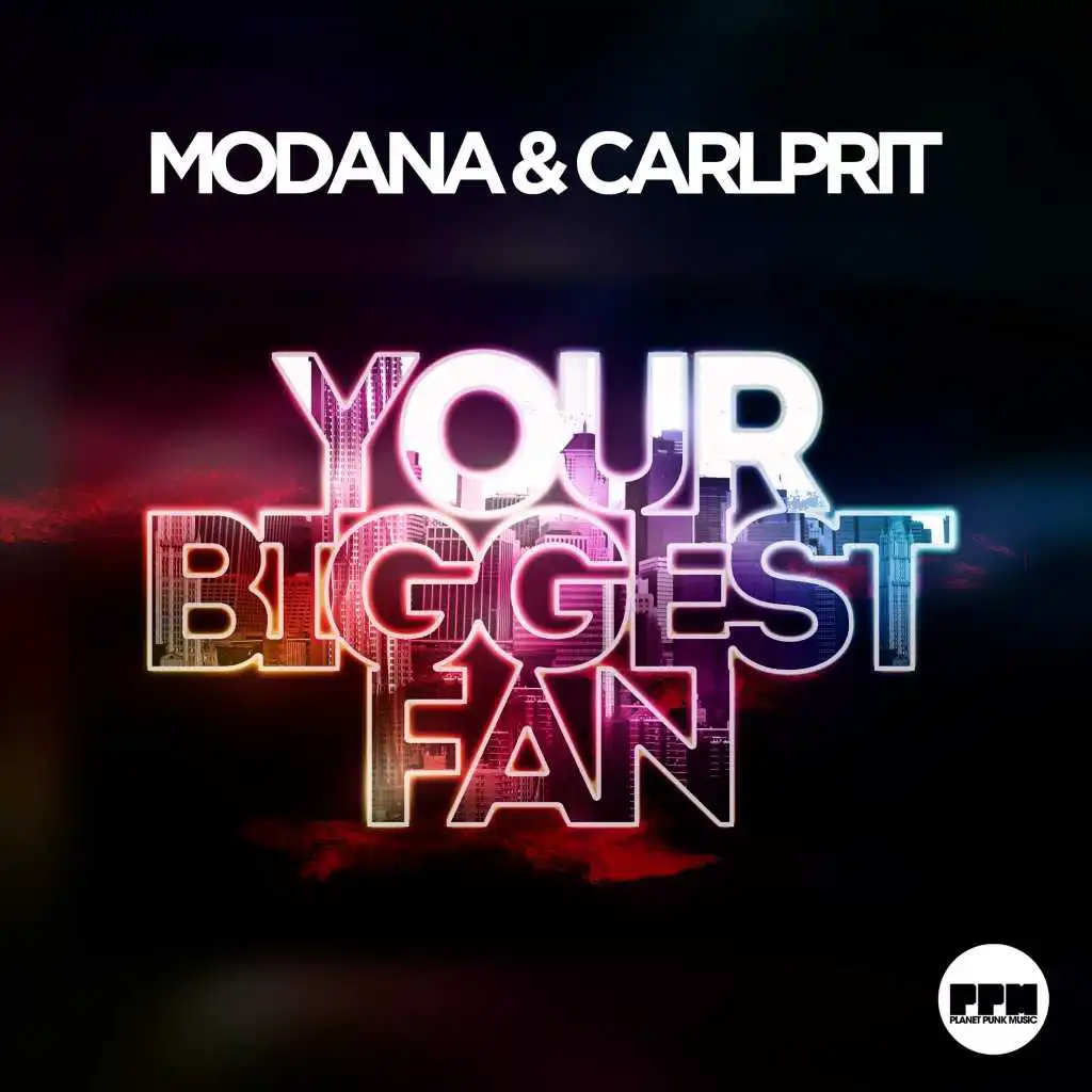 Your Biggest Fan (Radio Edit)