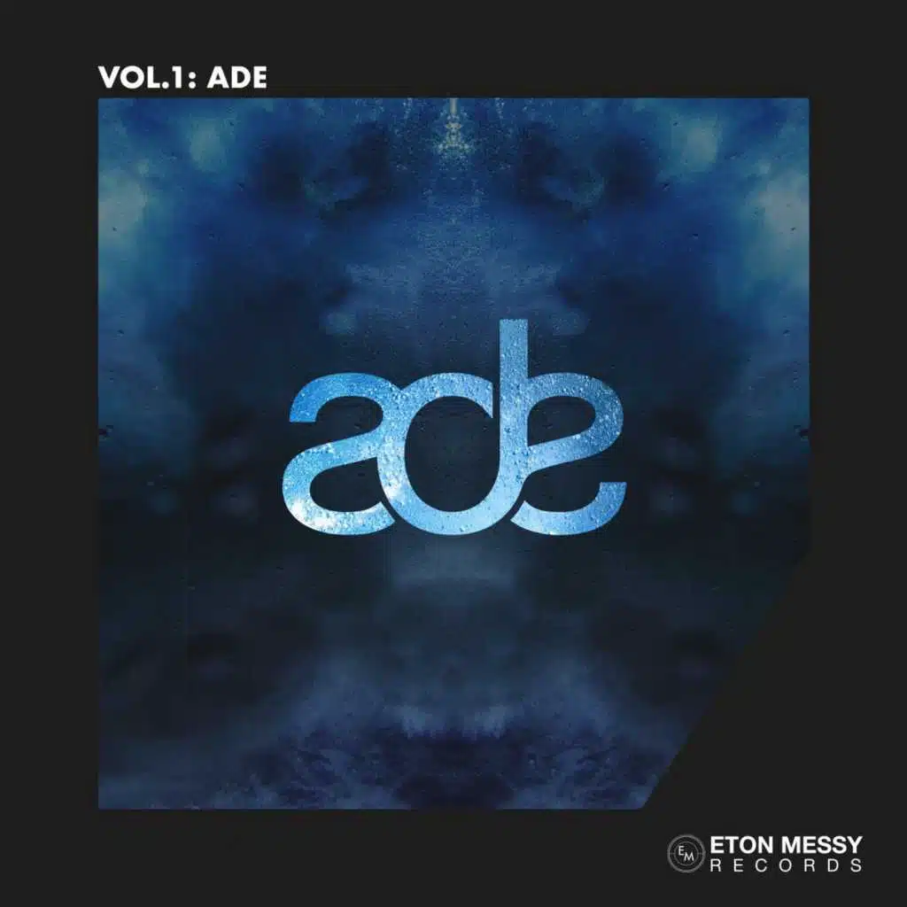 Eton Messy, Vol. 1 (ADE Sampler)