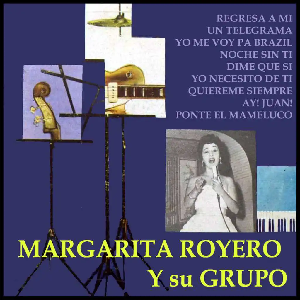 Margarita Royero Y Su Conjunto