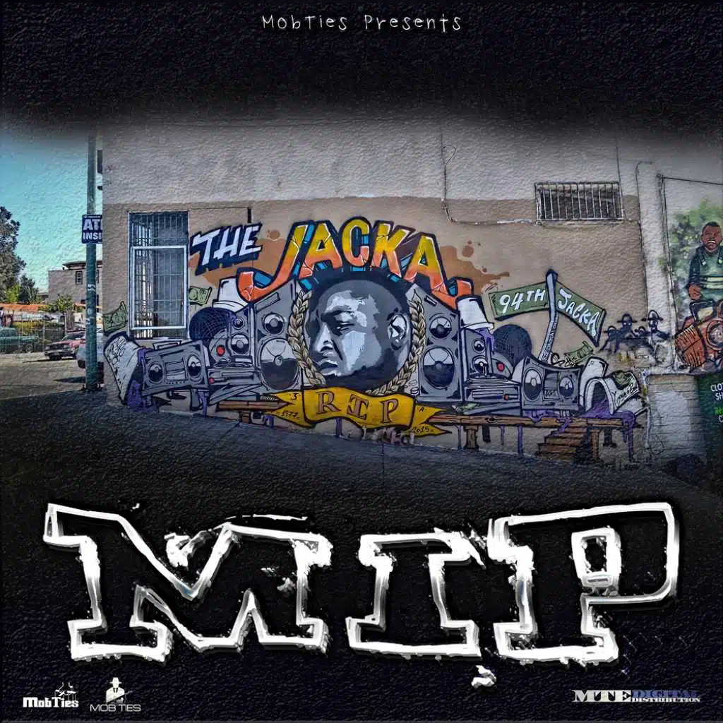 MobTies Presents M.I.P.