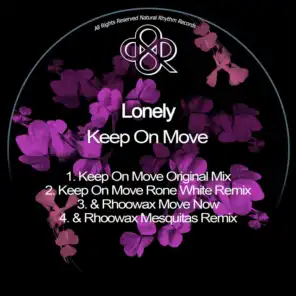 Keep On Move (Rone White Remix)