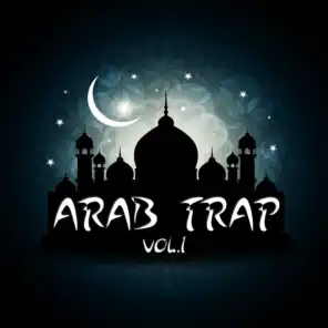 Arab Trap Vol.1