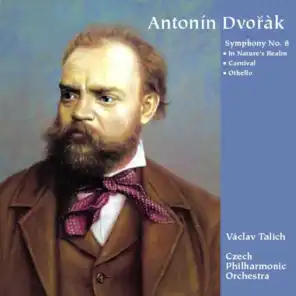 Antonín Dvo?ák : Symphony No. 8 - Othello Op. 93
