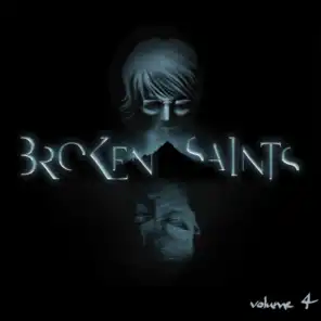 Broken Saints soundtrack, volume 4
