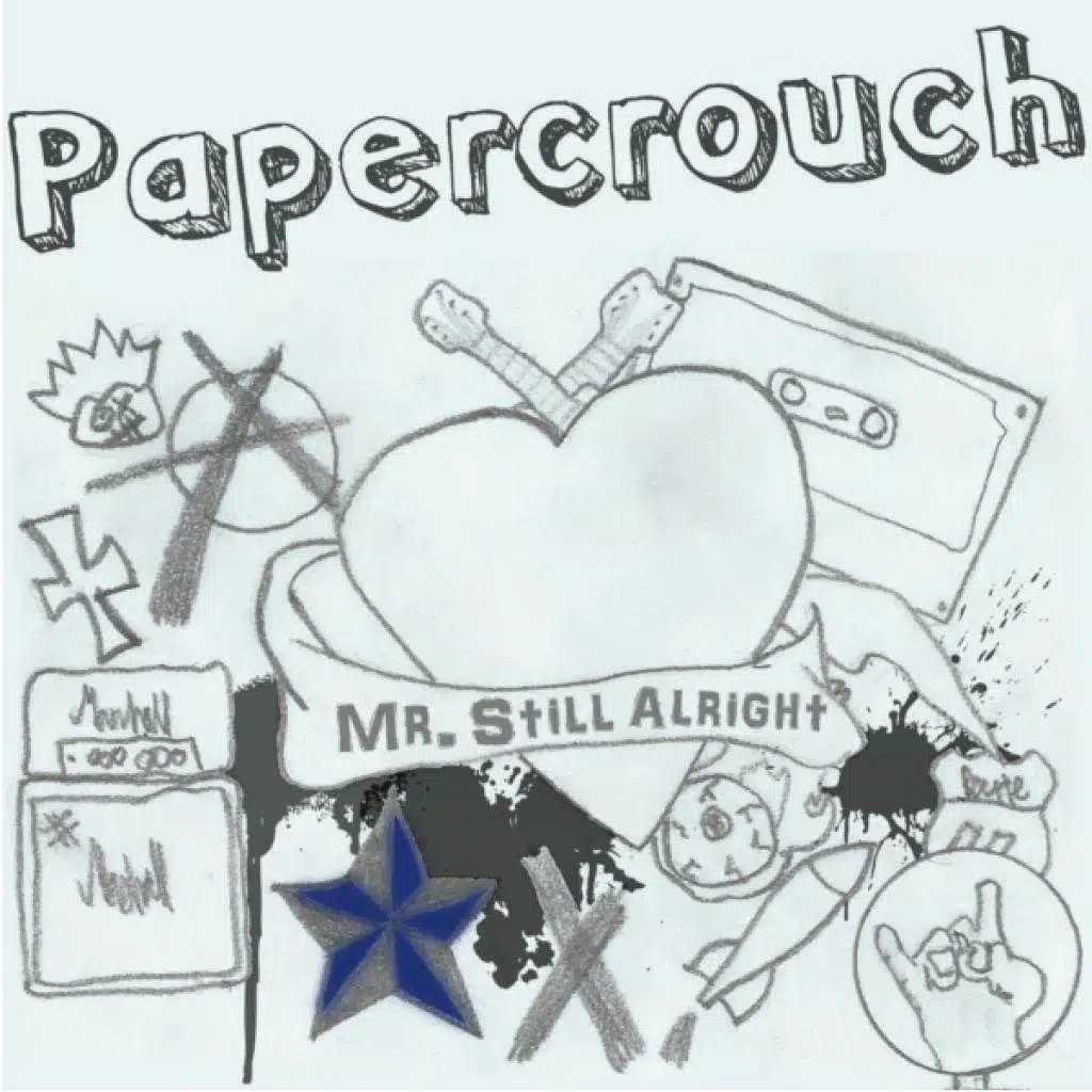 Mr. Still Alright