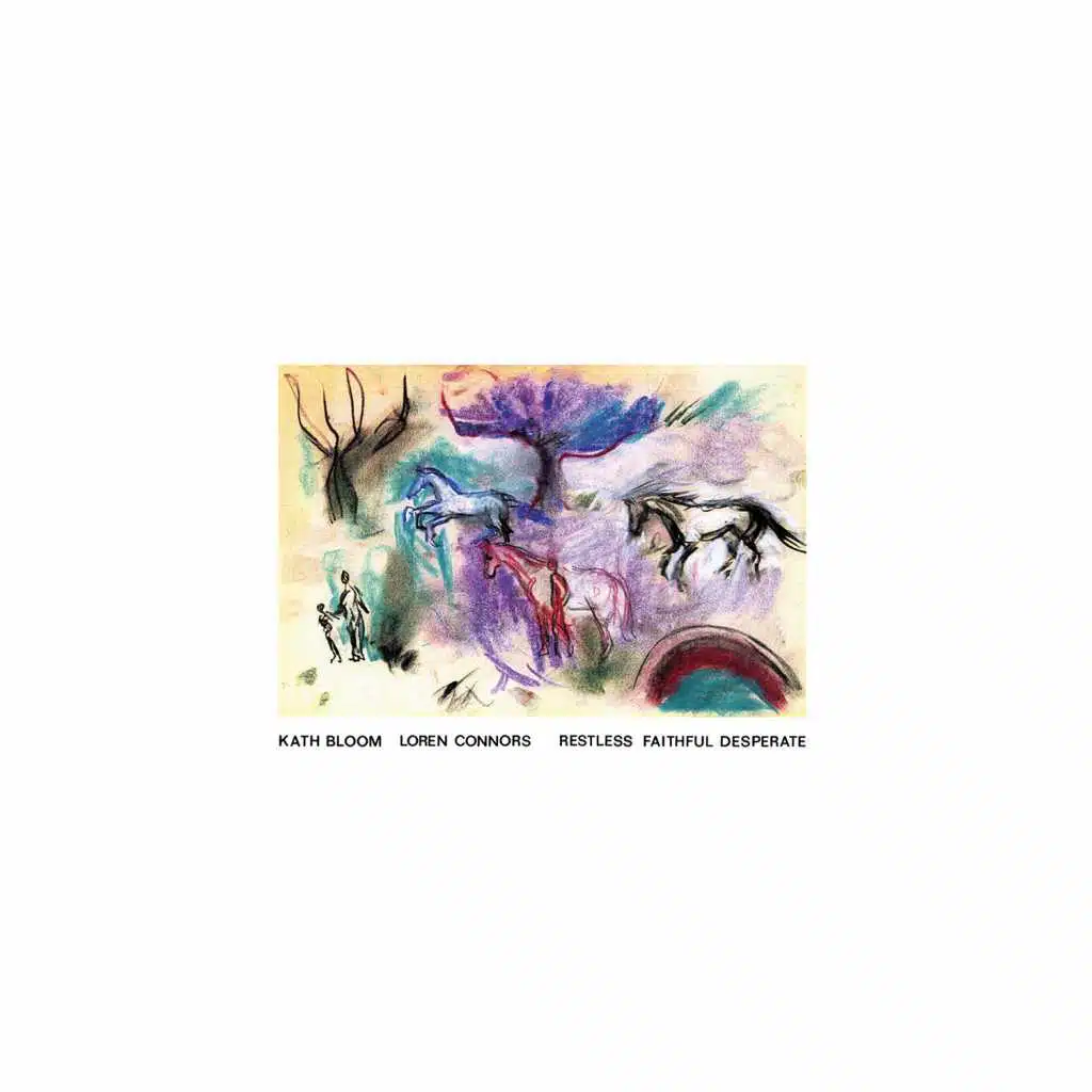 Kath Bloom & Loren Connors