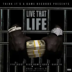 Live That Life (feat. Garren)