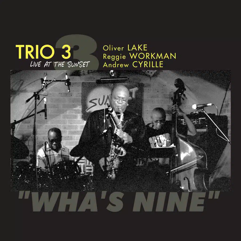 Willow Song (Live) [feat. Oliver Lake, Reggie Workman & Andrew Cyrille]