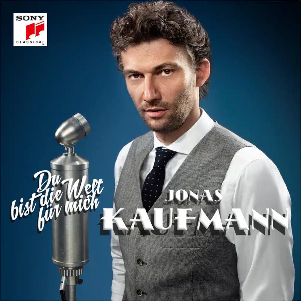 Jonas Kaufmann, Rundfunk-Sinfonieorchester Berlin, Jochen Rieder & Julia Kleiter