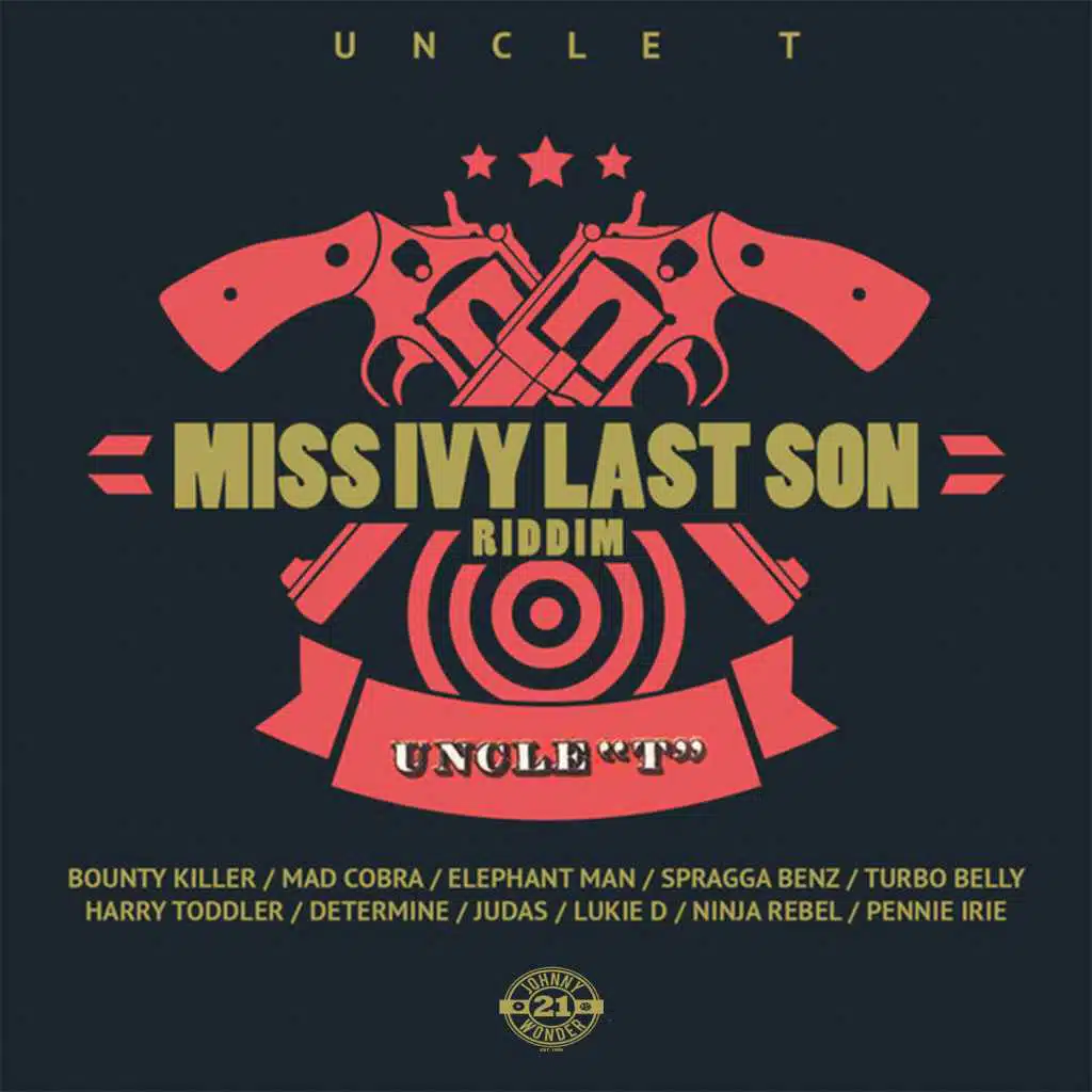 Miss Ivy Last Son Riddim
