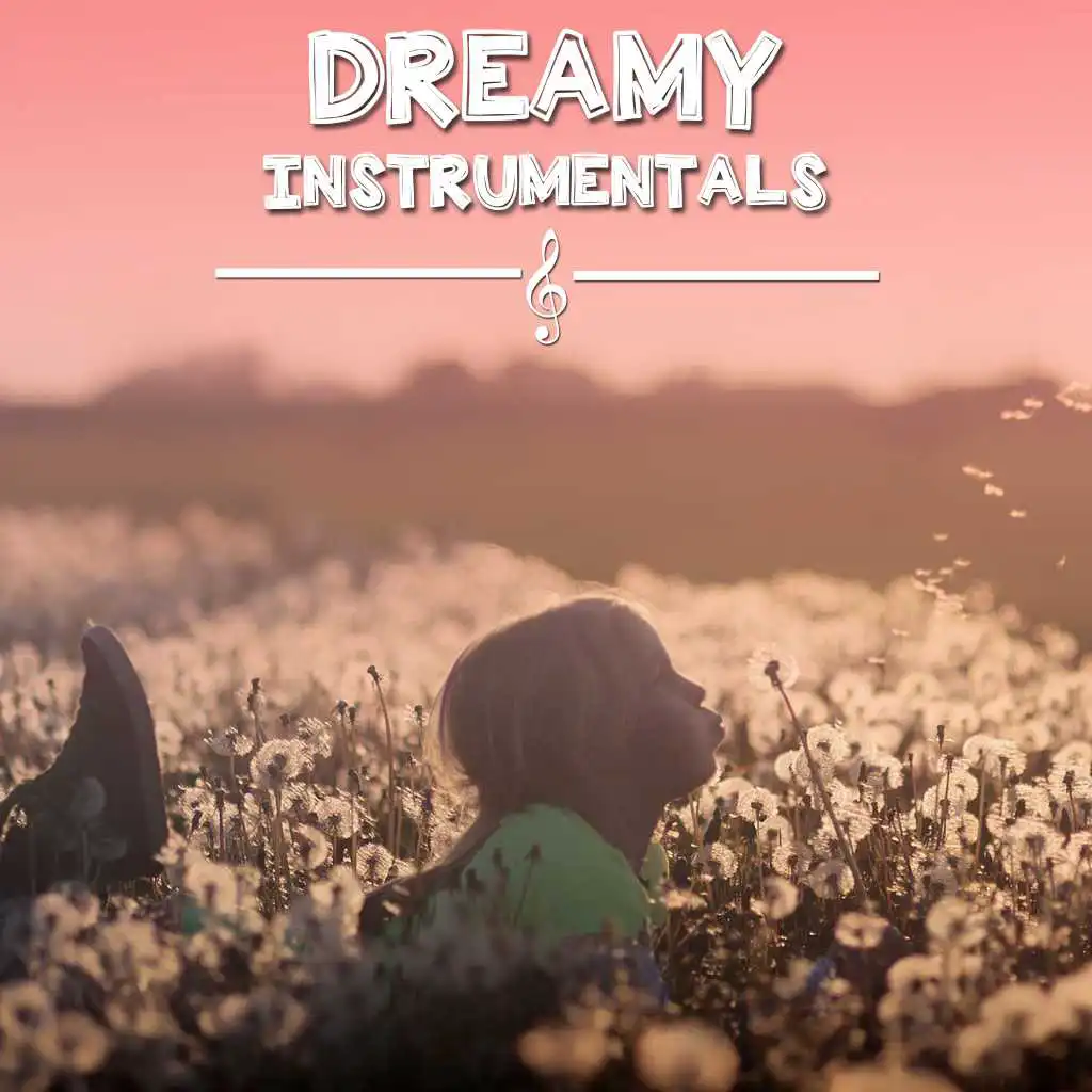 #16 Dreamy Instrumentals