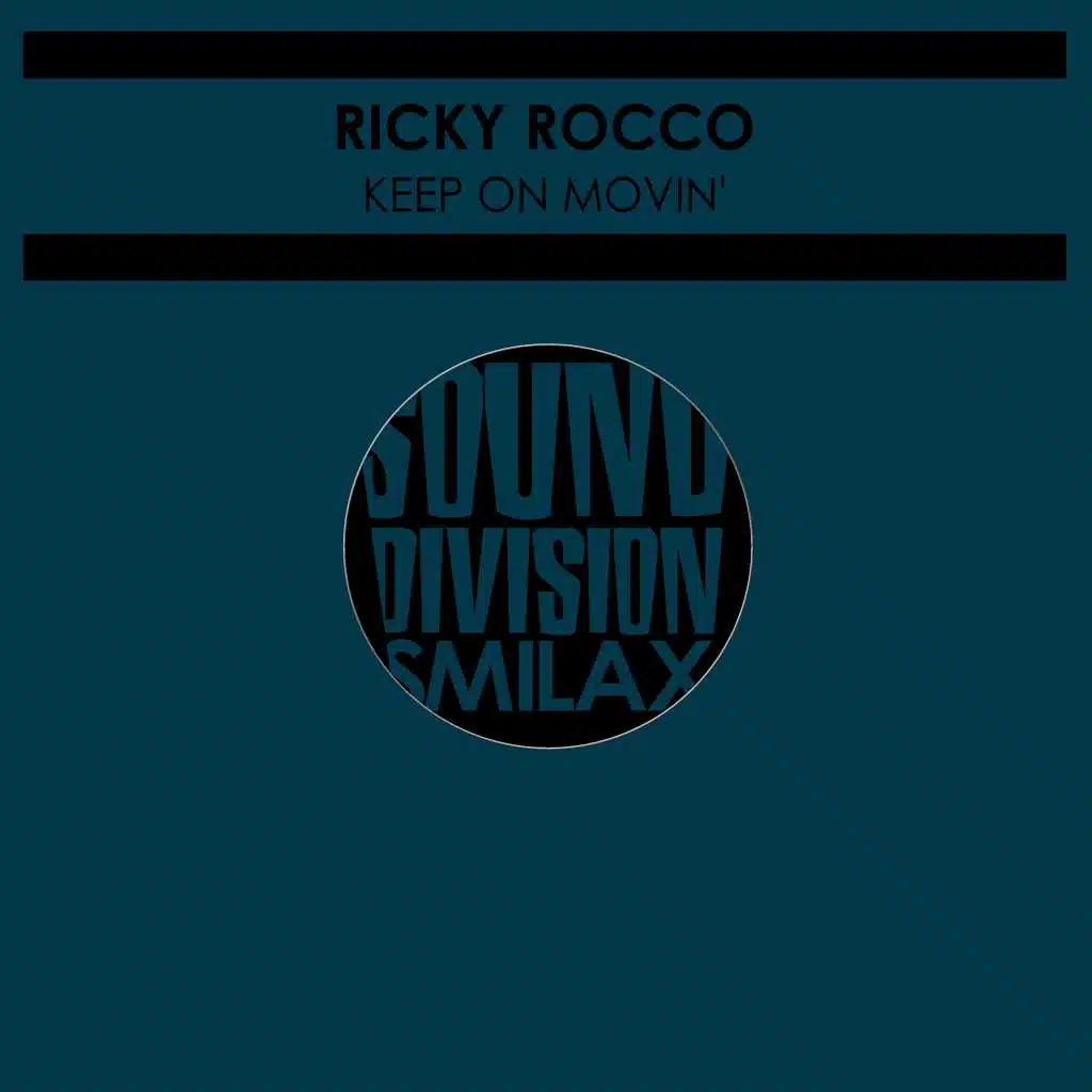 Keep On Movin'