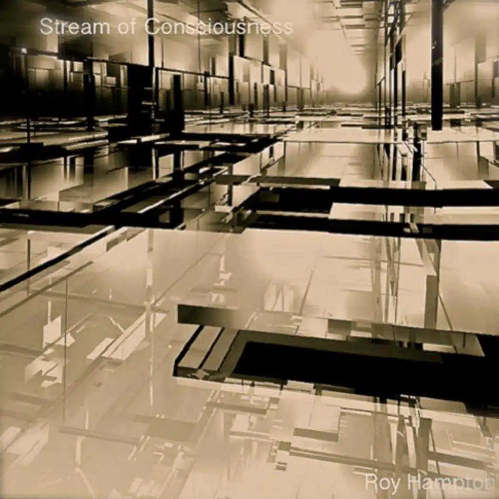 Stream of Consciousness