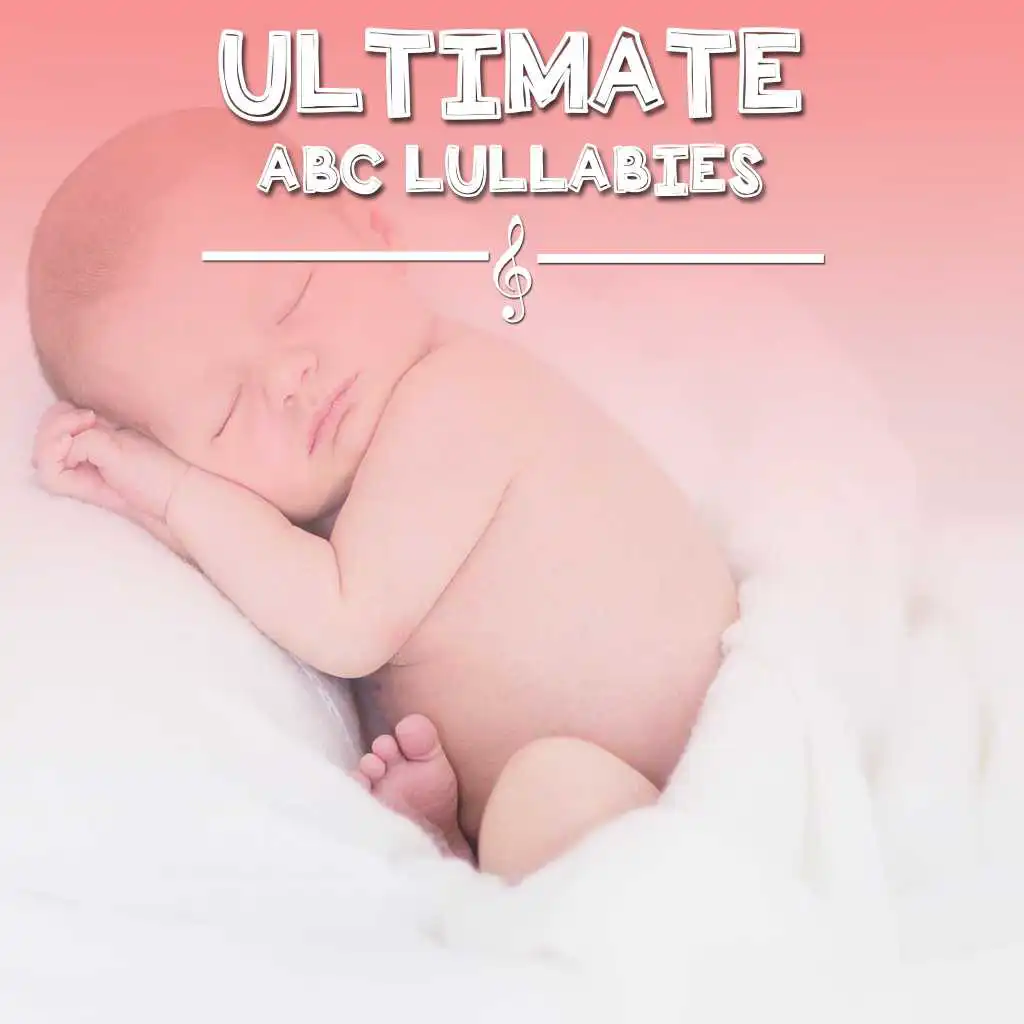 #18 Ultimate ABC Lullabies